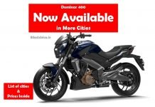 Dominar 400 – Now Available in More Cities; Complete List Inside (with Prices)